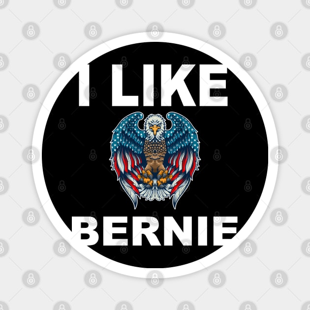 i like bernie - Bernie Sanders 2020 T-Shirt Magnet by EmmaShirt